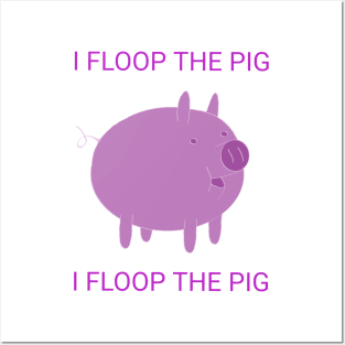 Floop the dang, pig Posters and Art